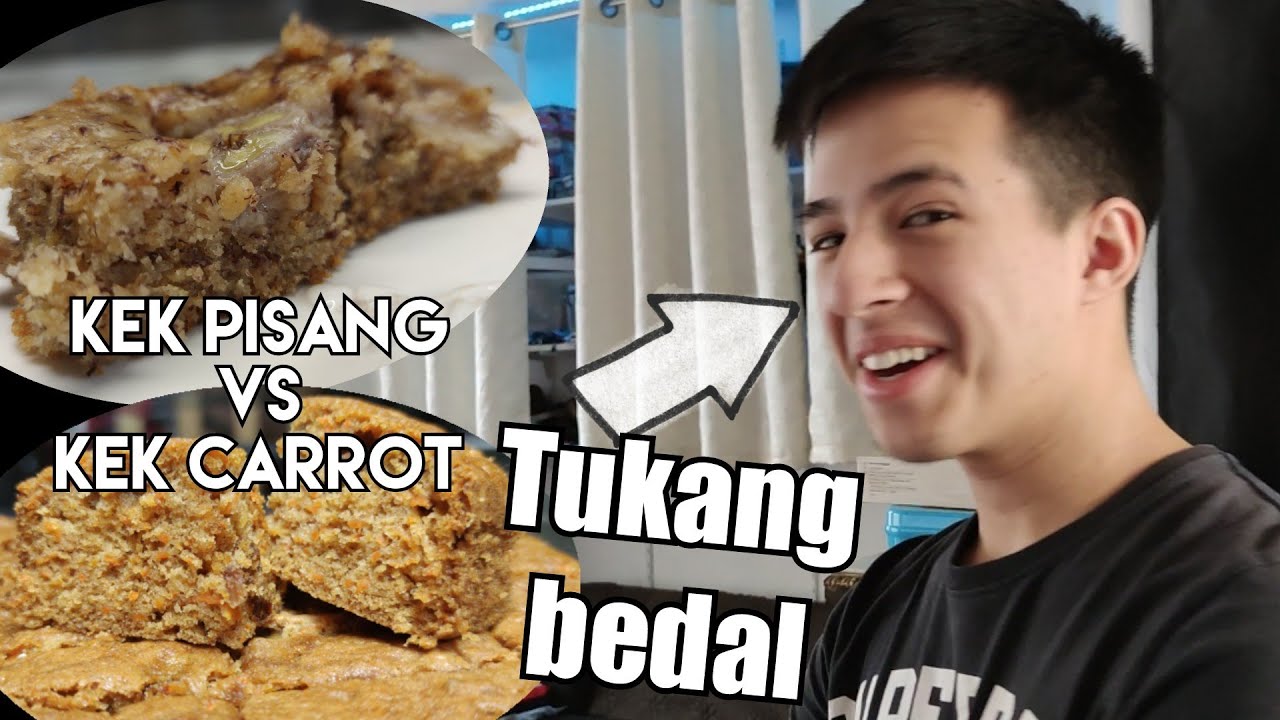TUKANG BEDAL (RESEPI KEK PISANG & KEK CARROT SIMPLE)