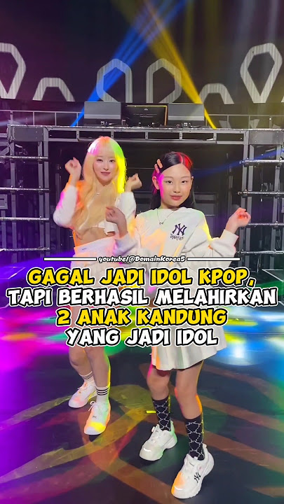 Gagal jadi idol kpop, tapi berhasil melahirkan 2 anak kandung yang jadi idol #kpop #shorts