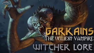 Garkains The Ugliest Of Vampires - Witcher Lore - Monster Lore