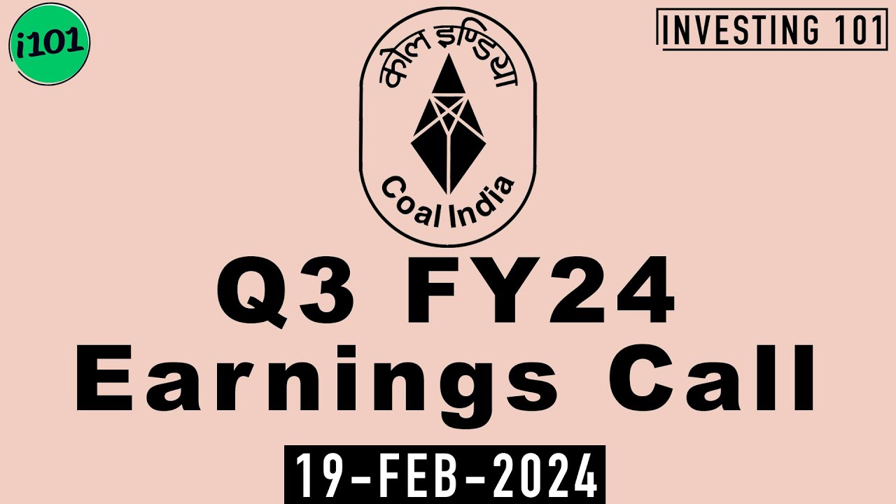 Coal India Q3 FY24 Earnings Call | Coal India Limited FY24 Q3 Concall ...