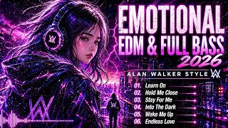 Alan Walker Style  2026   This Edm Mix Will Break You  Emotional Melodic Playlist