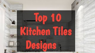 Kitchen Tiles Design Ideas | house interior designs 2020  | latest new modern designs