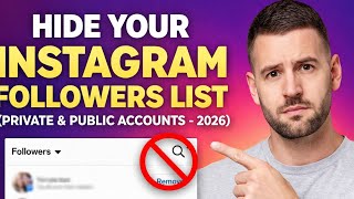 How To Hide Your Instagram Followers List Private Public Accounts 2026