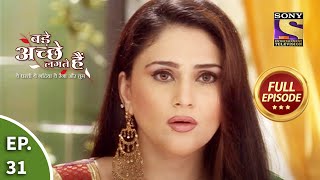 बड़े अच्छे लगते हैं - Wedding Bells - Bade Achhe Lagte Hain - Ep 31 - Full Episode