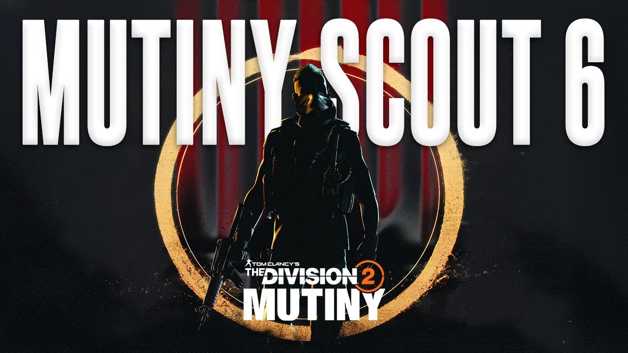 The Division 2 - MUTINY Scout 6 Manhunt Activities