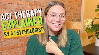 What is Acceptance and Commitment Therapy (ACT Therapy Explained)