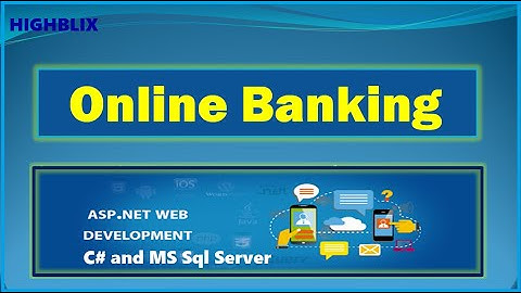 Online Banking Administration Asp net SqlServer Project Demo 101
