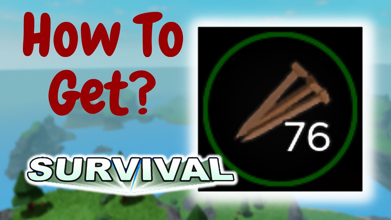 How To Get Copper Nails? Roblox The Survival Game YouTube