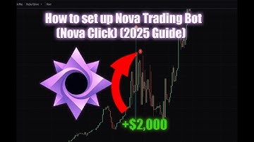 How to set up Nova Trading Bot (Nova Click) (2025 Guide)