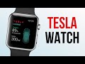 Tesla's Next Big Product: Tesla Watch