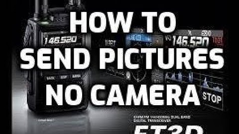 Yaesu FT3D sending Pictures using the SD card - no camera