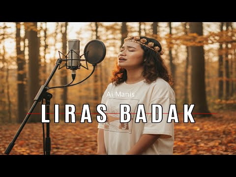 LIRAS BADAK Cover Ai Manis