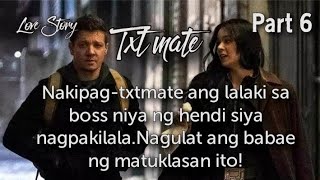 Text mateπ±π²Part 6 | TAGALOG LOVE STORIES |PINOY LOVE STORIES LOVE STORY