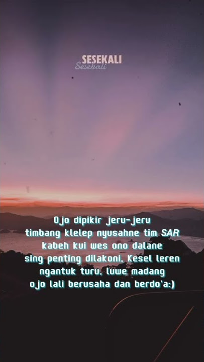 story wa terbaru | story wa jawa | kuberlayar di lautan tidak bertepian