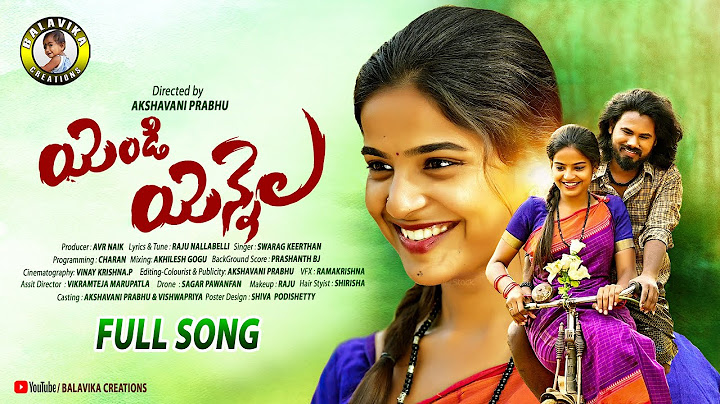 YENDI YENNELA FULL VIDEO SONG | LOVE FAILURE SONG | VISHWA PRIYA | AKASHAVANI PRABHU
