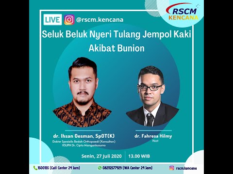 IG Live "Seluk Beluk Nyeri Tulang Jempol Kali Akibat Bunion" Narsum: dr.Ihsan Oesman,SpOT(K)