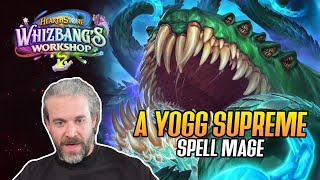 (Hearthstone) A Yogg Supreme! Spell Mage