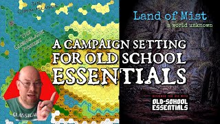 Hexed Press Explores Land Of Mist A Campaign Setting For Old School Essentials Part One