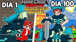 Sobreviví 100 DÍAS en un APOCALIPSIS WARDEN en Minecraft HARDCORE!