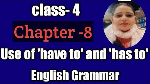 Class-4, Lesson-8 Use to 