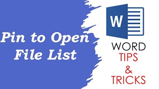 Pin to Open File List in word | word tips & tricks | how to pin a file permanently in recent list