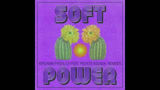 Benjamin Fröhlich and Private Agenda - Soft Power (Lea Lisa Late Nite Remix) screenshot 2