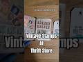 Thrift Store Finds | Vintage Stamps