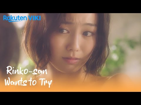 Rinko-san Wants to Try - EP2 | Don't Cover Yourself | Japanese Drama