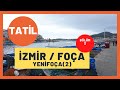 FOÇA ' DA GEZİLECEK YERLER ( Yeni Foça 2. Bölüm)