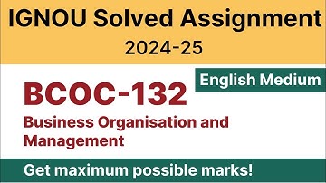 IGNOU BCOC 132 Solved Assignment 2024-25 PDF Download | English Medium