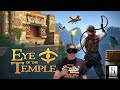 SIMPLY BRILLIANT! - Eye of The Temple Impressions on Quest Pro / Quest 2