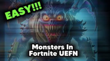 How To Make Your Own Monster In Fortnite UEFN