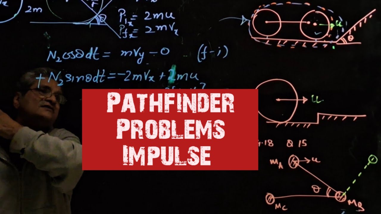 Pathfinder Problems impulse Momentum page 4.18 Problems 14, 15 - YouTube
