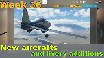 New Aircrafts & Stunning Liveries in MSFS2020 Marketplace! ✈️✨ | Weekly Update | week 36