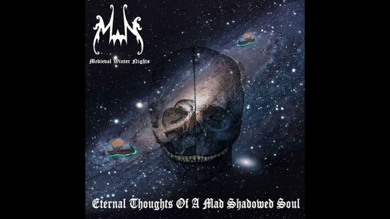 Medieval Winter Nights - Eternal thoughts of a mad shadowed soul (Full Album)