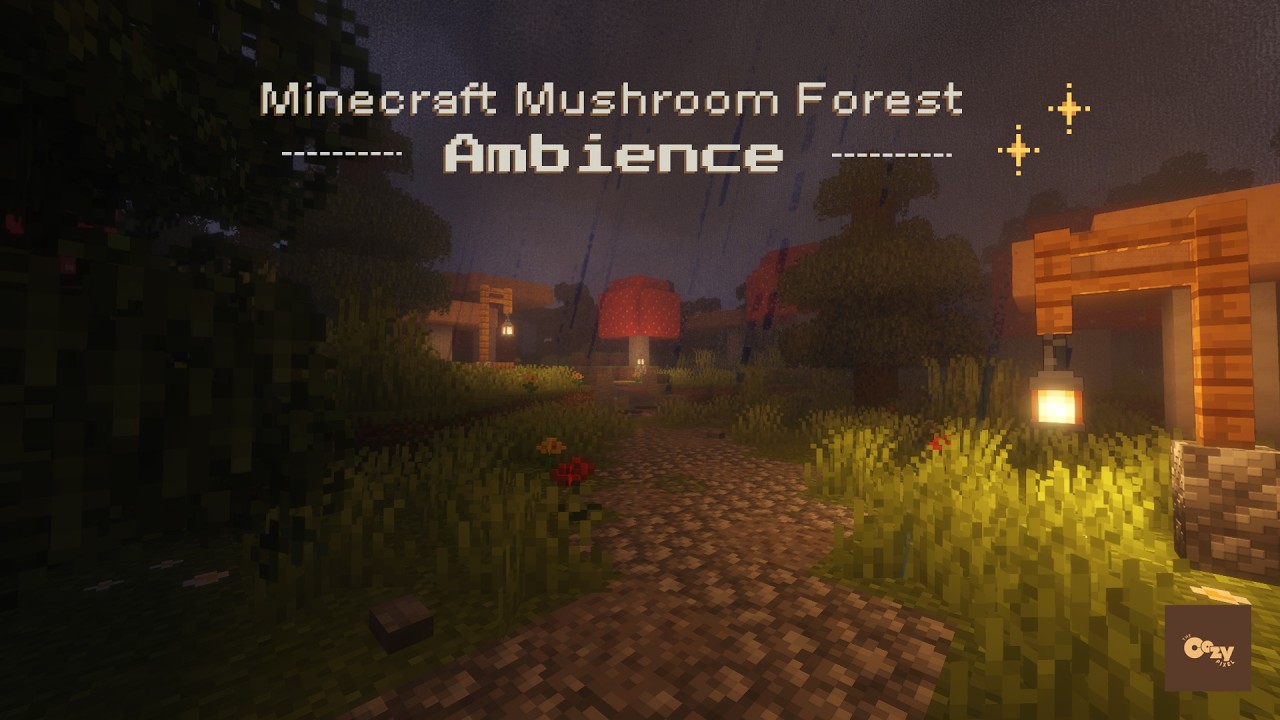Minecraft Mushroom Forest Ambience