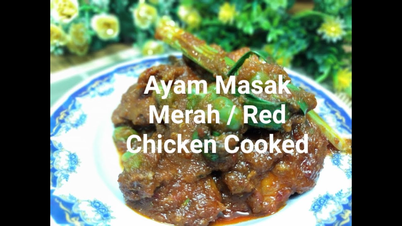 Ayam merah resepi nom che masak kenduri Aneka Resepi