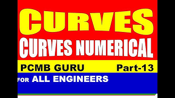 Curves (Numerical About Curve)/Transportation Engineering Pt-13 For AEN/Diploma /B.Tech/GATE Exam.