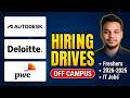 Autodesk , Deloitte , PWC Hiring Drives | Off Campus Job Drives for Freshers | Latest IT Jobs