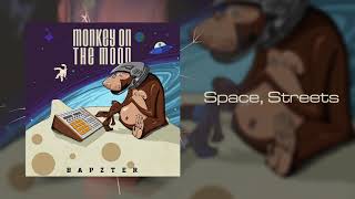 Speace, Streets - Bapzter - (Monkey on the Moon) - Beat Monkyllaz