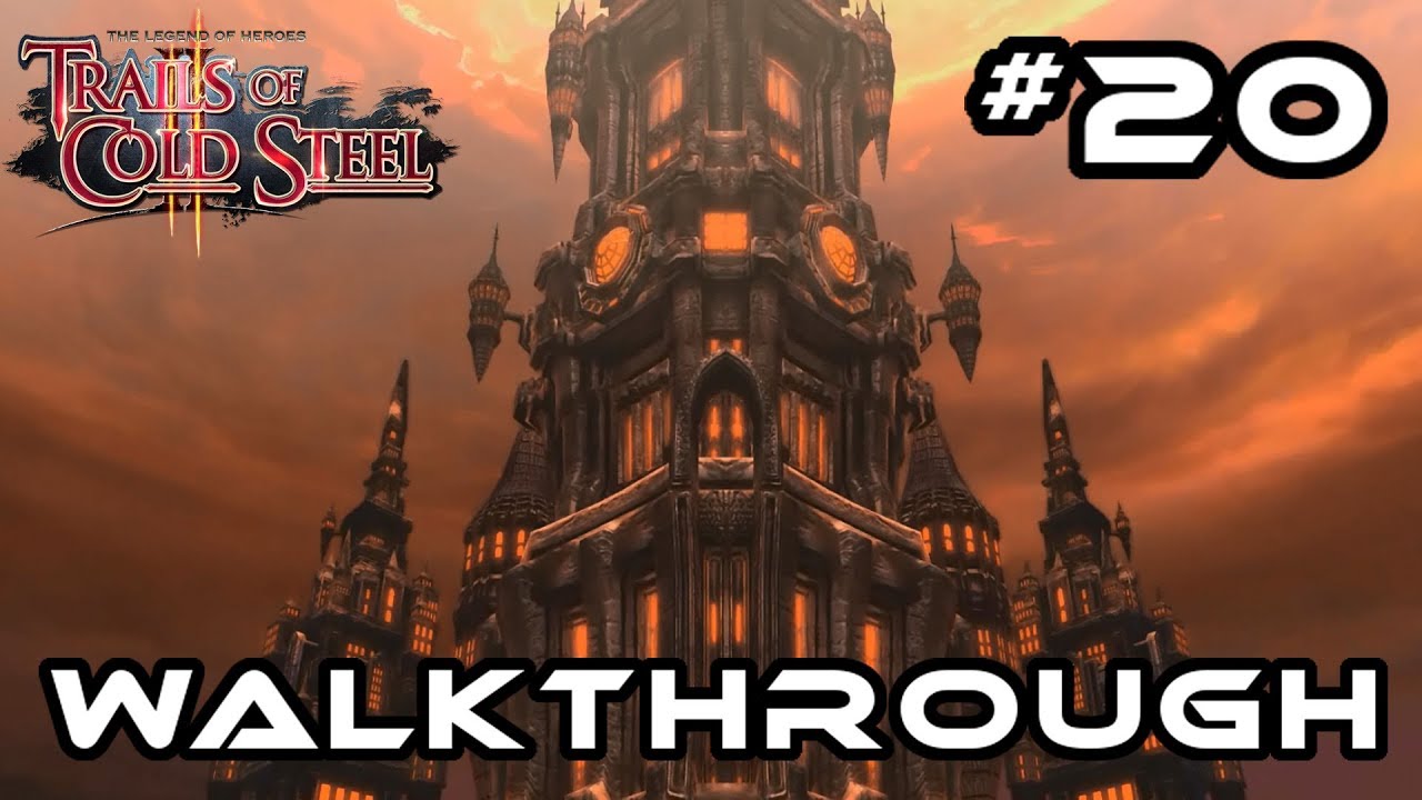 TLOH: Trails Of Cold Steel 2 - 100% Complete Walkthrough (Finale 2/3) PS4 Pro