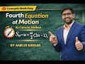 Fourth Equation of Motion by Calculus Method | Class 11 Physics | Concepts Made Easy