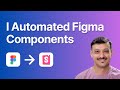 I Spent 30 Days Automating Figma Components with MCP and Here's What Happened