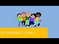 M Tembo Loan Tutorial