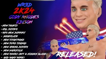 WR3D 2K24 CODYRHODES EDISON RELEASED II ALL NEW FEATURES #wr3d #wr3dmods #wr3dnewmods