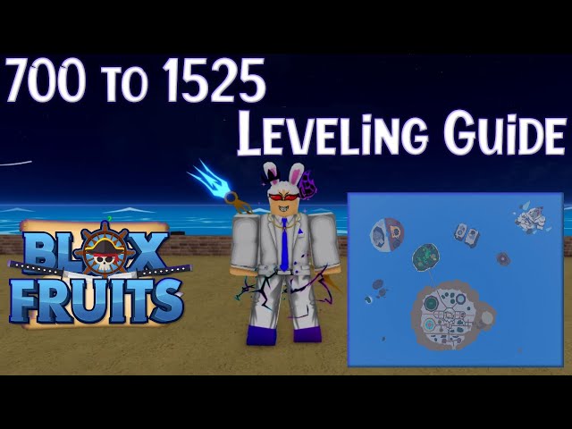 1 To 700 Leveling Guide in Blox Fruits 