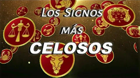 ¿Cuál es el signo más celoso de todos?