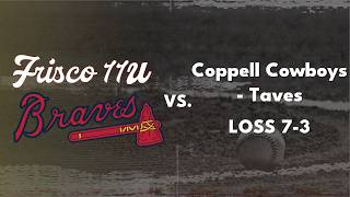 4.3.26 vs. Coppell Cowboys - Taves | Loss 7-3