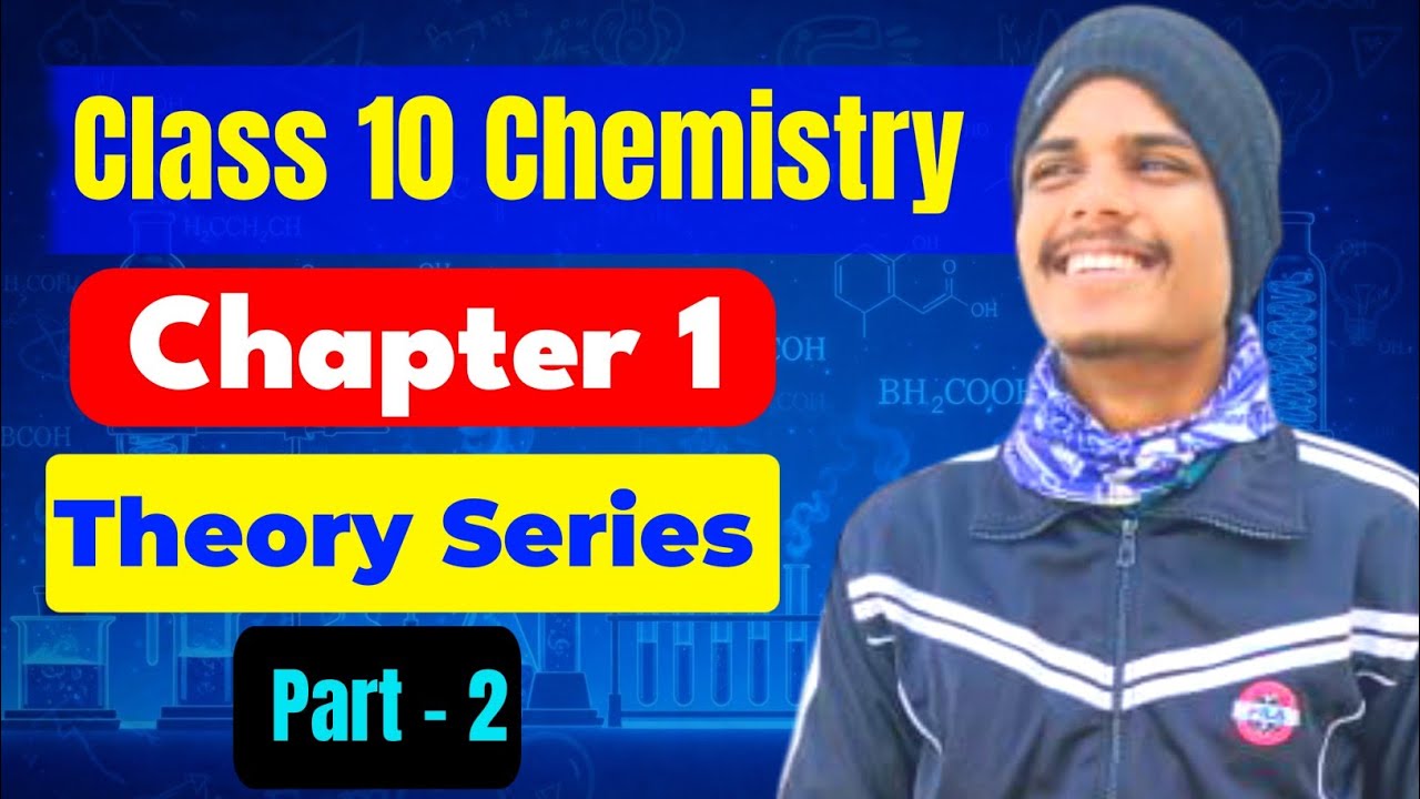 Class 10 Chemistry Chapter 1 Part 2 | Chemical Reactions & Equations | Target Classes