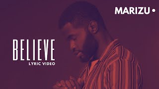 BELIEVE Lyric Video by Victoria Joel | Marizu | Victorious TV